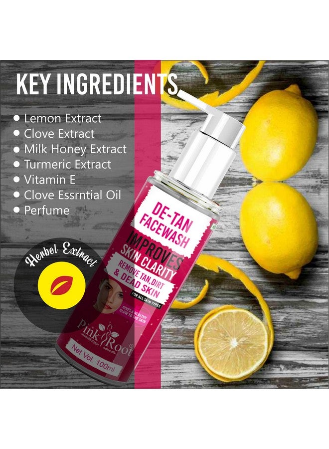 Pink Root De Tan Facewash Improves Skin Clarity - Deep Pore Cleansing Helps Remove Blackheads & Reduce Acne For Men, Women & Teens (De-Tan 100Ml) - Image 4