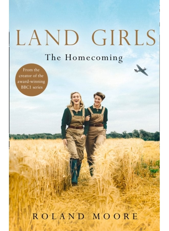 Land Girls The Homecoming Book 1 - Paperback