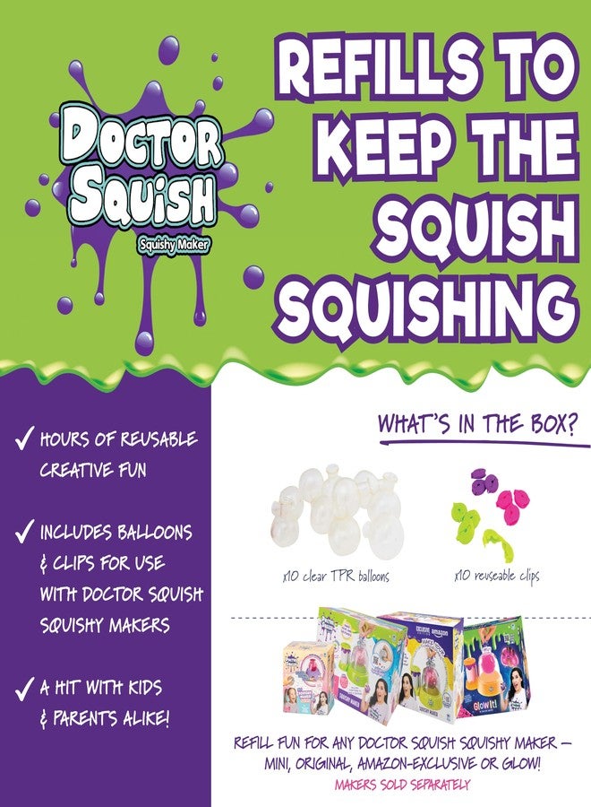 Doctor Squish Squishy Maker Refill Pack | DIY Squishy Making Kit with 10 TPR Balloons and 10 Reusable Clips | Make Your Own Squishies for Kids Ages 8 & Up | 1 Pack - Image 2