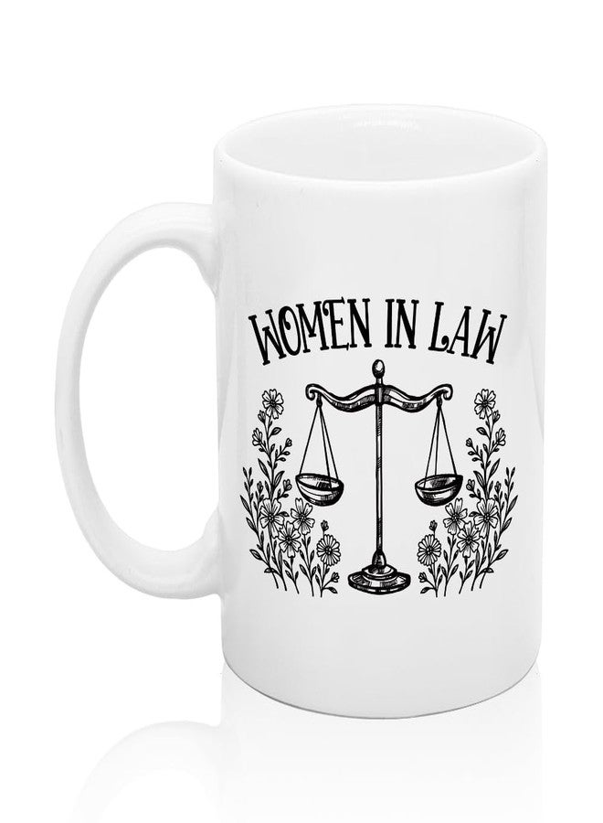 XQLZY Women In Law Mug, Funny Lawyers Coffee Cup, Birthday Gifts for Attorney Future Lawyer Assistant, Graduation Gifts for Law Sshool Student, New Job Present for Colleagues Friends Sister - Image 1