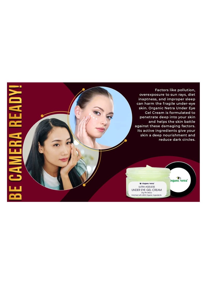 Organic Netra - Organic Netra® Ultra Ageless Under Eye Gel Cream Anti-Aging Deep Under Eye Skincare Made With Usda Organic Ingredients For Dark Circles Fine Lines & Puffiness 25 gm - Image 1
