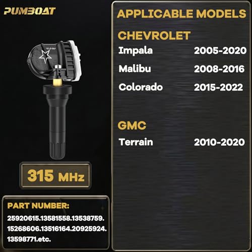 PUMBOAT TPMS Sensor 315Mhz Pre-Programmed,Tire Pressure Sensor Fits➥Chevrolet Colorado(2015-2022)|Malibu(2008-2016)|Impala(2005-2020)➥GMC Terrain（2010-2020）/OE#13598771,13586335(4pcs/Set) - Image 2