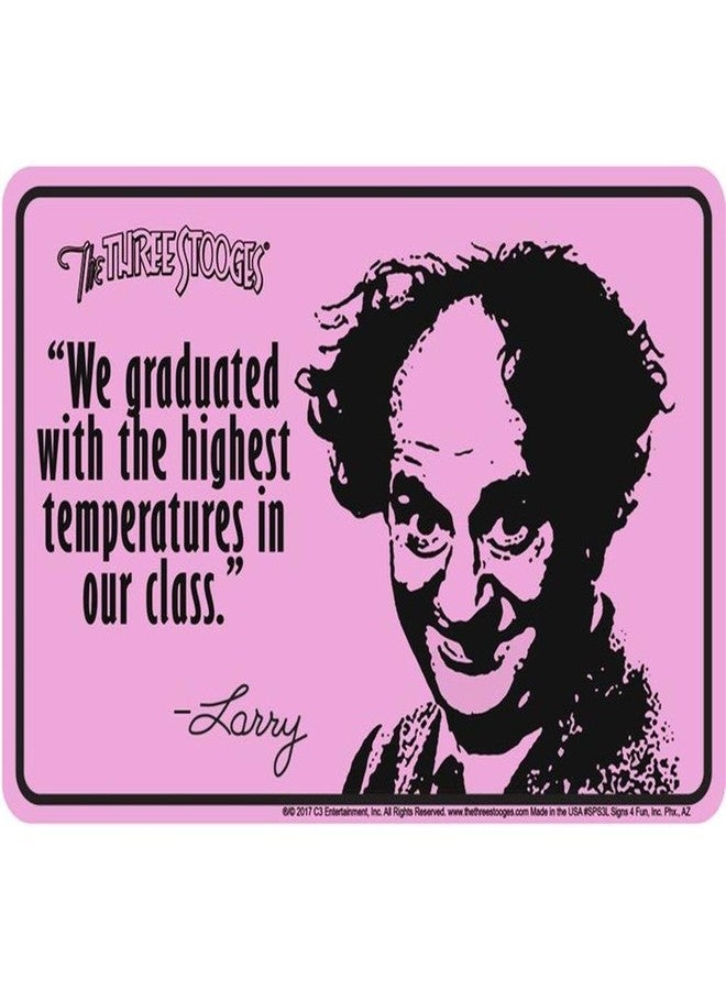 Signs 4 Fun Decorative Parking Sign | 3 Stooges Larry | 8” x 12” | Embossed Aluminum Sign | Made in the USA | SPS3L