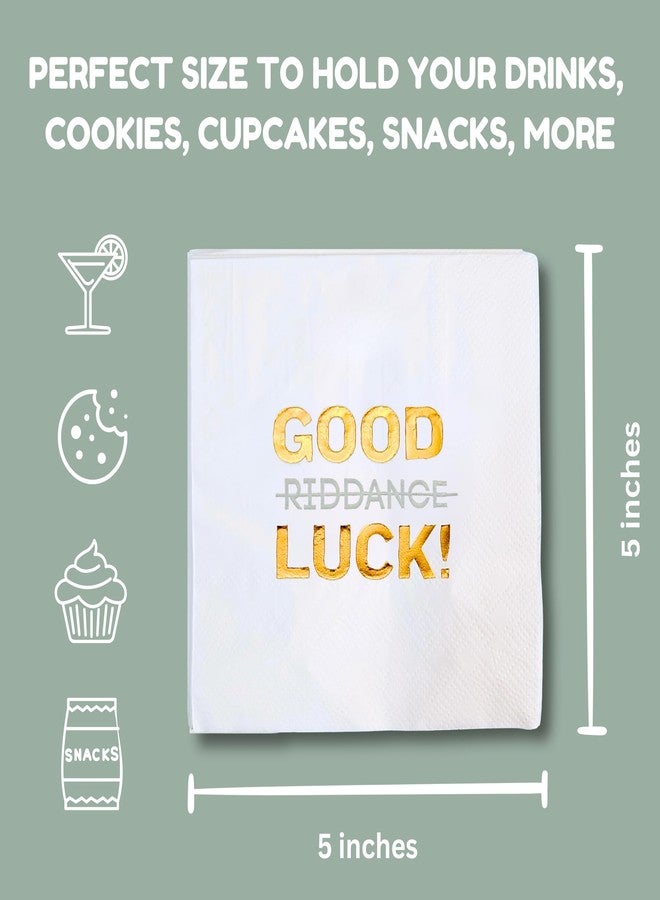 Cloverjoyed Funny Good Luck Cocktail Napkins - 50 Pack White - Farewell, Going Away, Coworker Leaving, Retirement Party Decorations Supplies, Sarcastic Good Riddance Humor - Image 2
