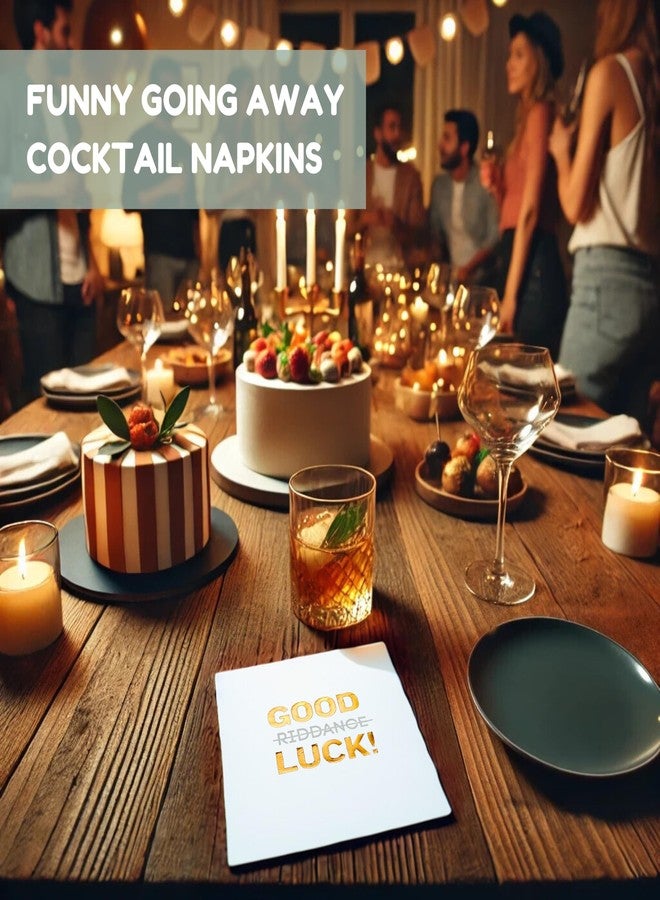 Cloverjoyed Funny Good Luck Cocktail Napkins - 50 Pack White - Farewell, Going Away, Coworker Leaving, Retirement Party Decorations Supplies, Sarcastic Good Riddance Humor - Image 5