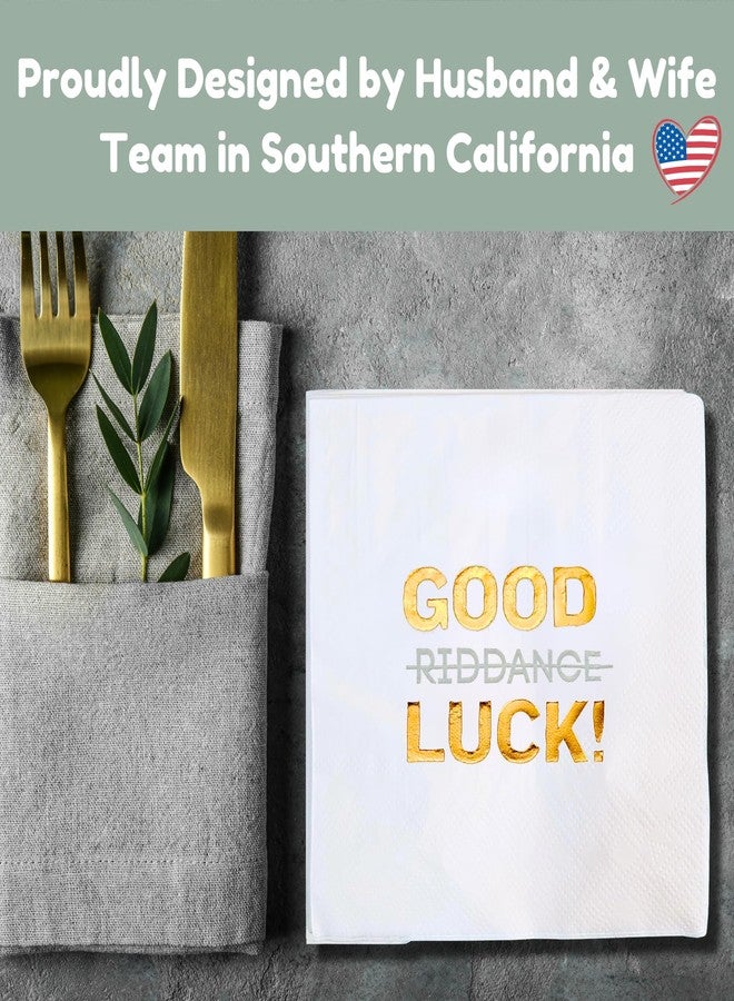 Cloverjoyed Funny Good Luck Cocktail Napkins - 50 Pack White - Farewell, Going Away, Coworker Leaving, Retirement Party Decorations Supplies, Sarcastic Good Riddance Humor - Image 3