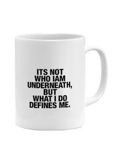 LIT Its Not Who I Am Quote Printed Coffee Mug  - Image 1