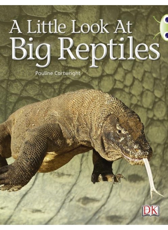 Bug Club Non-fiction Blue (KS1) B/1B A Little Look of Reptiles 6-pack