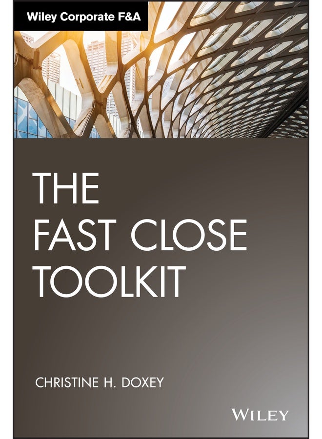 The Fast Close Toolkit