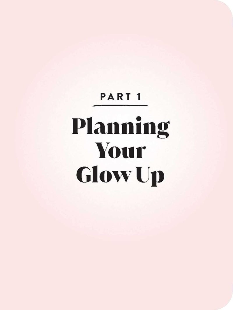 The Glow Up Journal: Everything You Need to Set Goals, Create Inspo-and Make It Happen! - Image 3