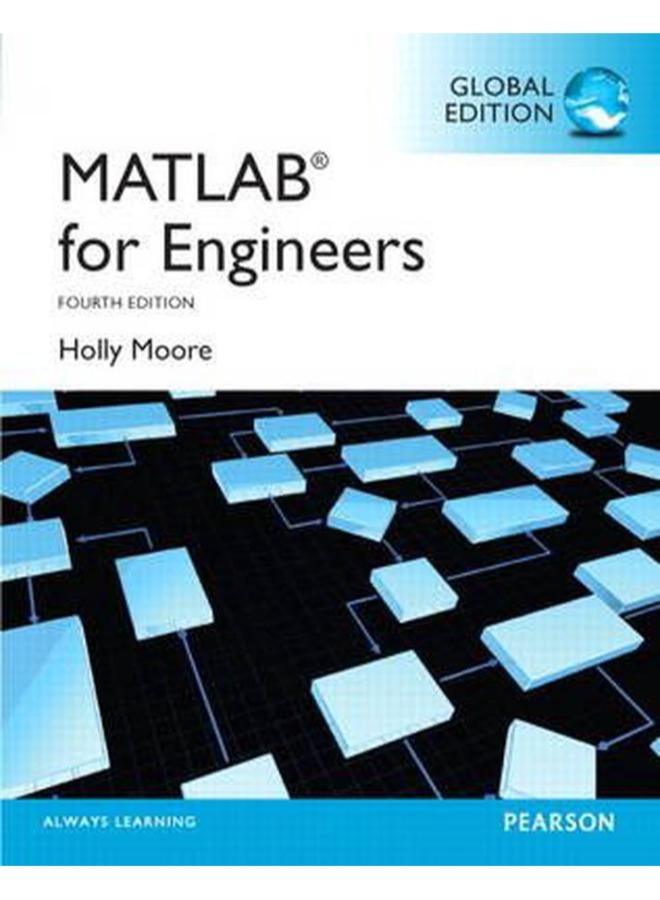 MATLAB for Engineers  Global Edition  Ed   4