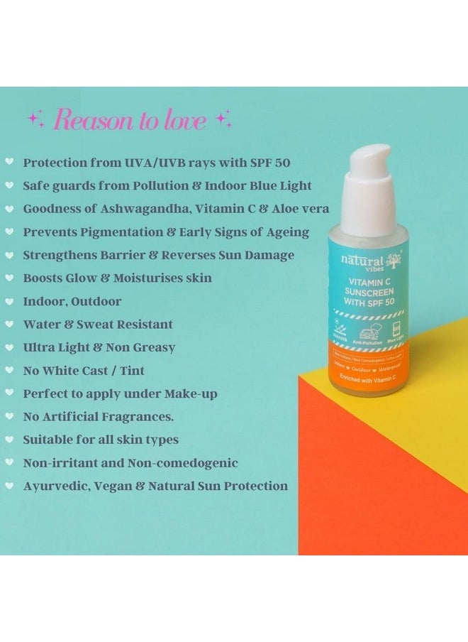 Natural Vibes - Vitamin C Sunscreen Spf 50 + Uvauvb Rays Indoor Outdoor Blue Light & Anti Pollution Water Resistant Ultra Light & Non Greasy No White Cast Unisex All Skin Types 50 Ml - Image 1