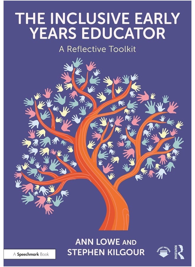 The Inclusive Early Years Educator: A Reflective Toolkit