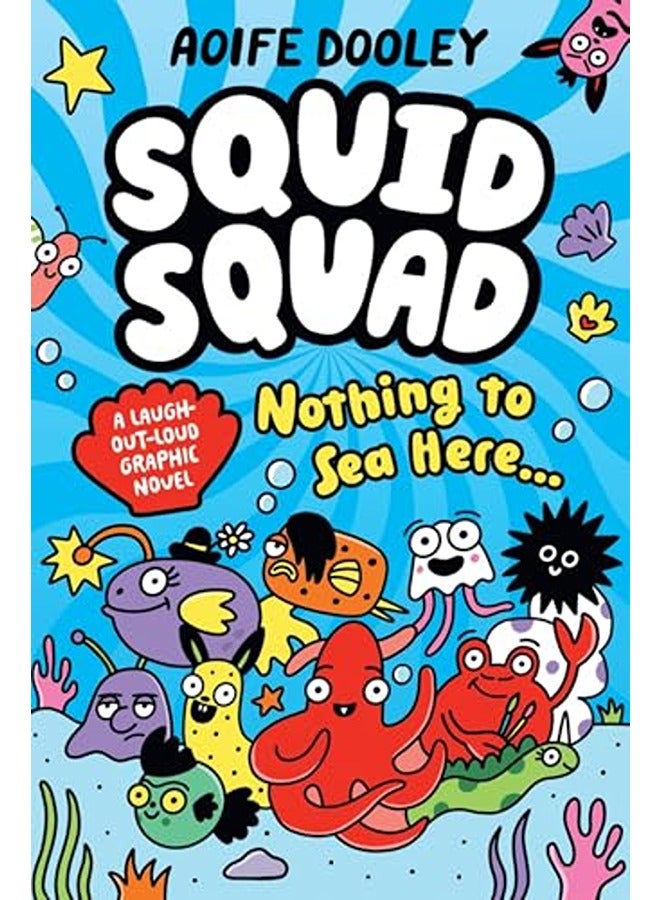 The Squid Squad