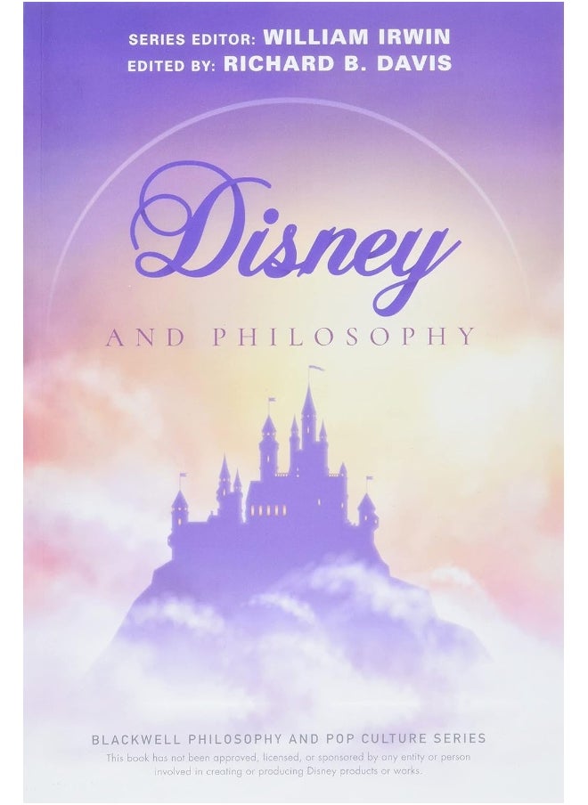 null - Disney and Philosophy: Truth, Trust, and a Little Bit of Pixie Dust - Image 1