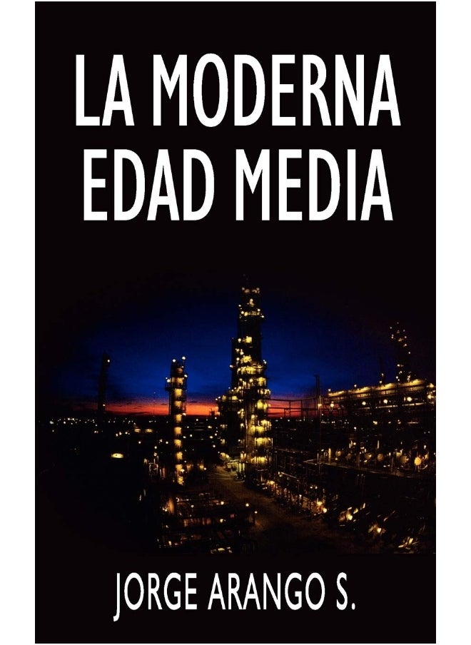 La Moderna Edad Media 