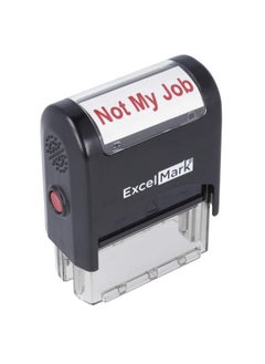 ExcelMark Selfinking Novelty Message Stamp Not My Job Red Ink  - Image 1