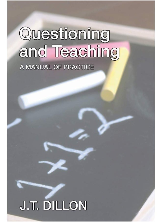 Questioning and Teaching: A Manual of Practice  - Image 1