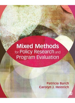 Mixed Methods for Policy Research and Program Eval 