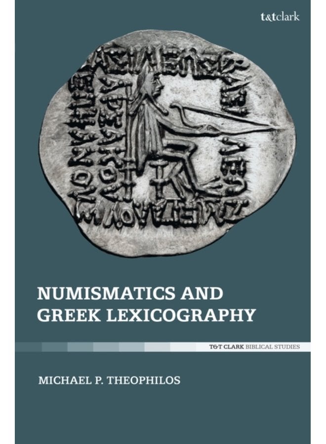Numismatics and Greek Lexicography - Paperback