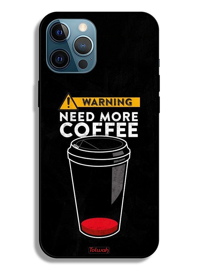 Tolwak Apple iPhone 12 Pro Max Protective Case Need More Coffee - Image 2