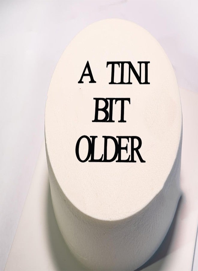 ALNGFUIK A Tini Bit Older Cake Topper, Espresso Martini Birthday Cake Toppers Glitter Black Acrylic Happy Birthday Charm Decorations for Martini Themed Party, Bachelorette Tiny Bar Party Decor - Image 4
