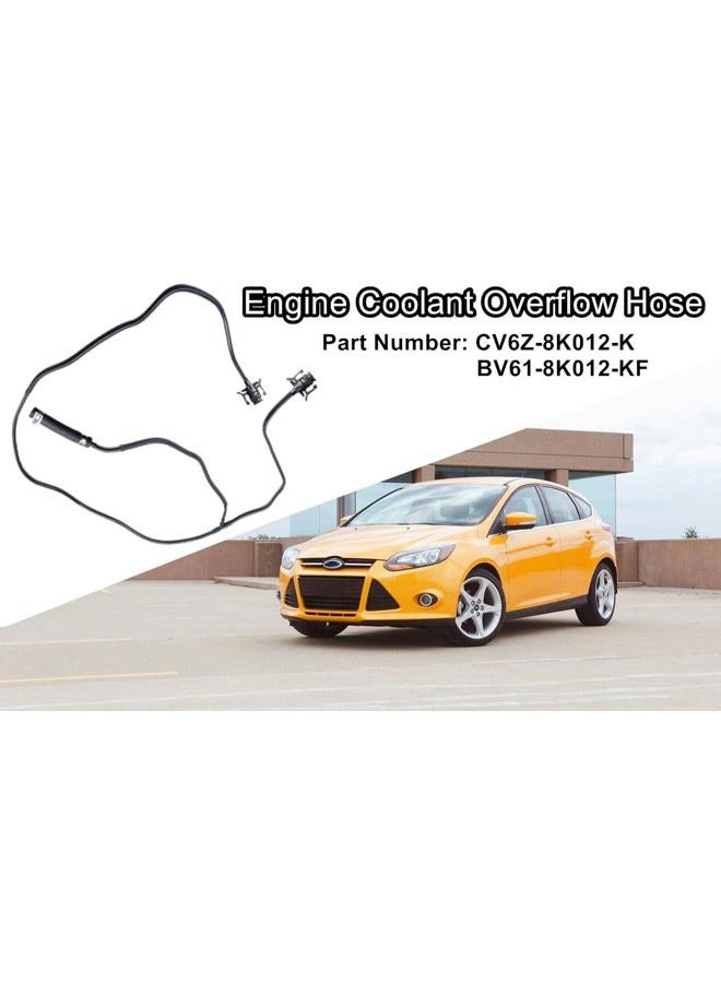 LDCRE Radiator Coolant Reservoir Hose Fits for Ford Focus 2.0L L4 2012 2013 2014 2015 2016 2017 2018 Engine Coolant Overflow Hose, Hose Overflow Container Replace Number BV618K012KF CV6Z-8K012-K - Image 2