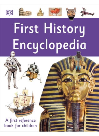 First History Encyclopedia: A First Reference Book for Children - pzsku/ZEF1AF22ACD8E1E074513Z/45/_/1741344162/92643310-1cc4-44e5-bc14-0dfaf136822f