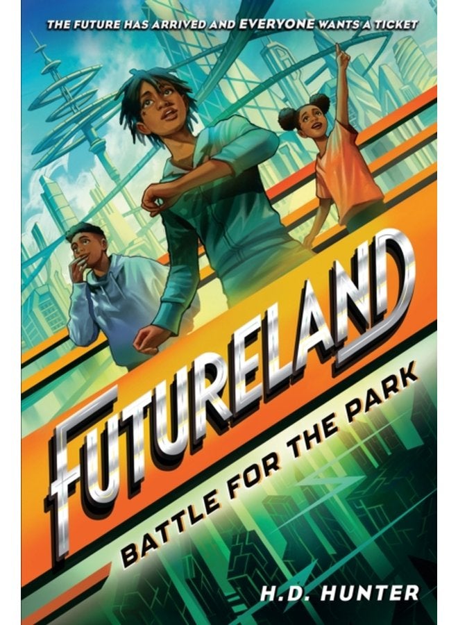 Futureland Battle for the Park - Paperback