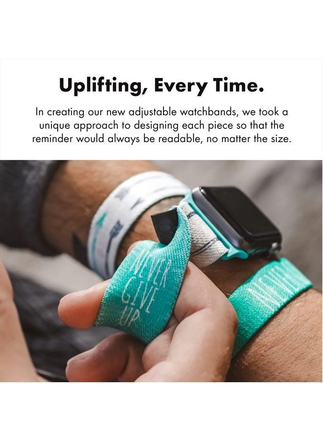 Inspirational & Motivational Apple Watch Band – Never Give Up – Uplifting, Stretch Watch Bands with Positive Affirmations made from Recycled Plastic – Gifts for Men, Women & Kids | 38/40/41 MM