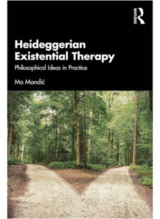 Heideggerian Existential Therapy: Philosophical Ideas in Practice - pzsku/ZEF1E8D14D8CC43577005Z/45/_/1740556931/5a08fefe-74c8-4cde-add4-fa60416c09a4