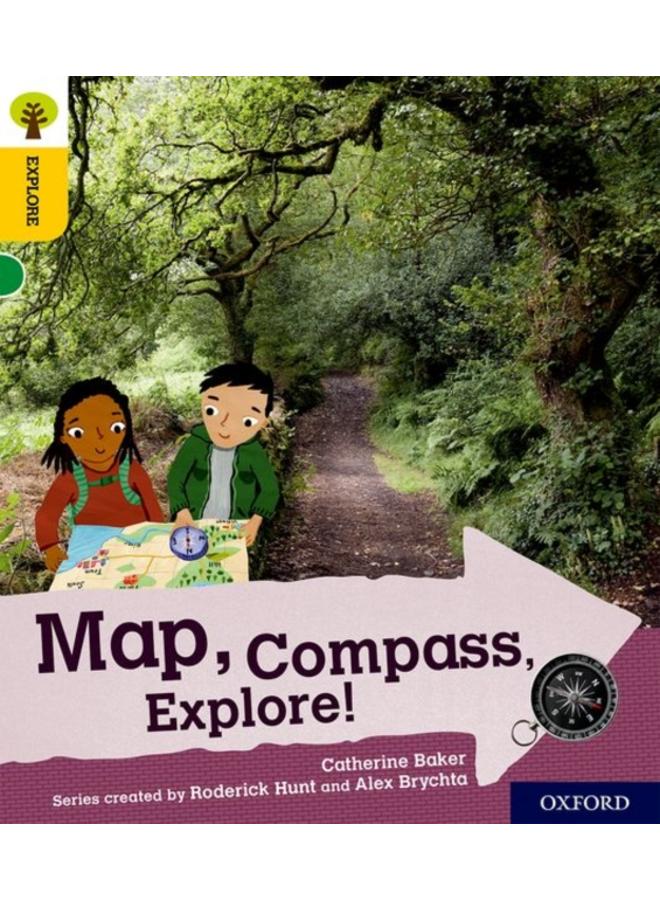 Oxford Reading Tree Explore with Biff, Chip and Kipper: Oxford Level 5: Map, Compass, Explore! 