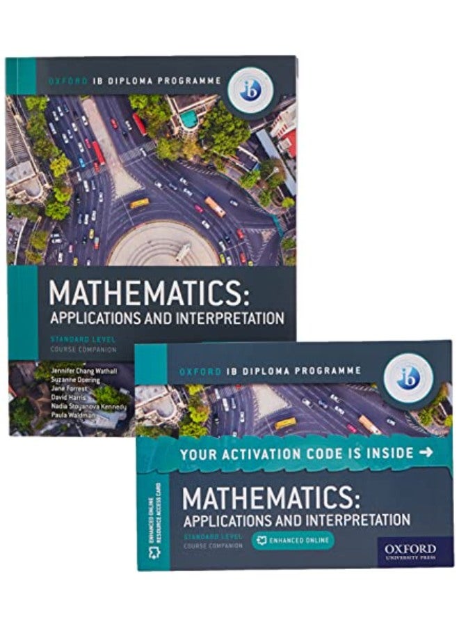 Oxford IB Diploma Programme: IB Mathematics: applications and interpretation, Standard Level, Print 