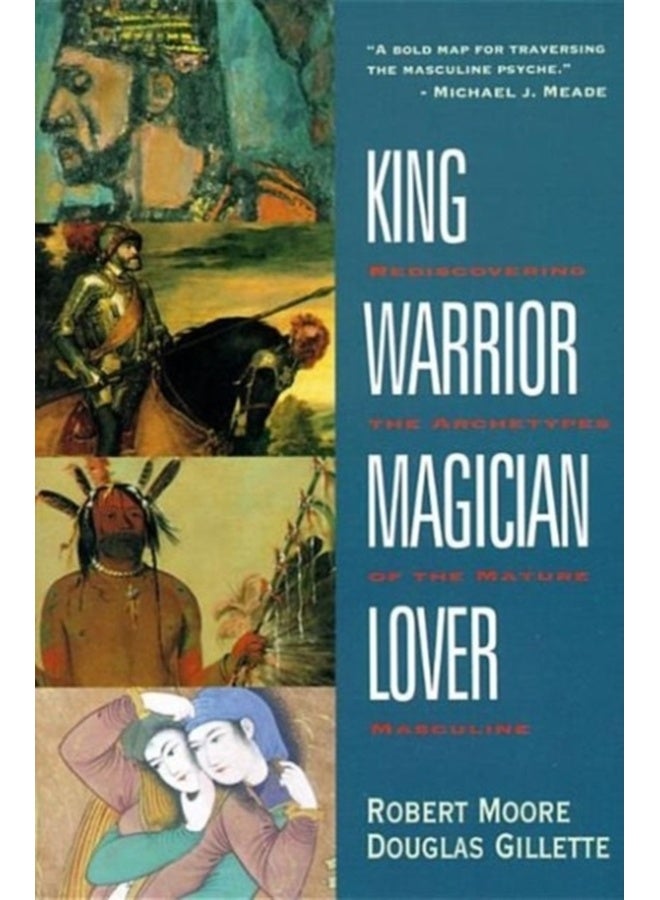 King, Warrior, Magician, Lover 