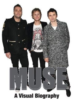 Muse: A Visual Biography