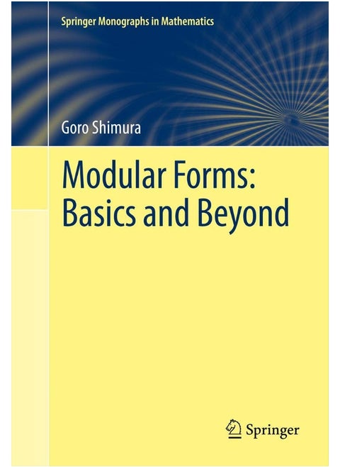 Modular Forms: Basics and Beyond