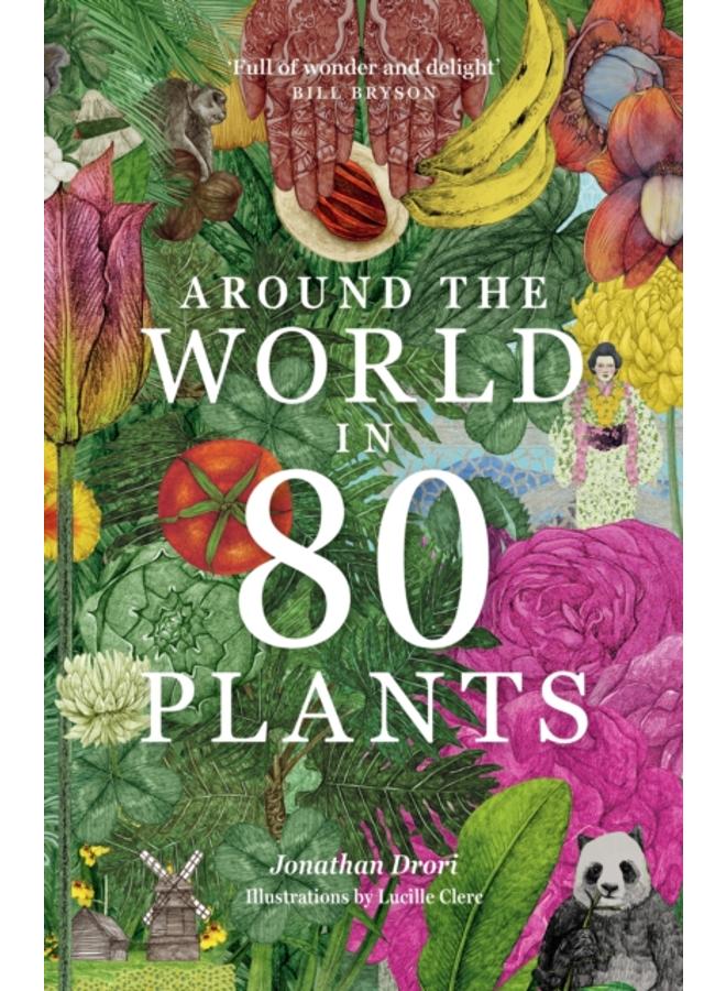 Around the World in 80 Plants 
