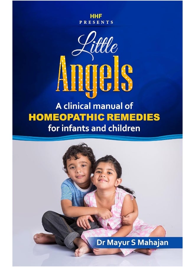 null - Little Angels: A Clinical manual of Homeopathic Remedies for infants and children - Image 1