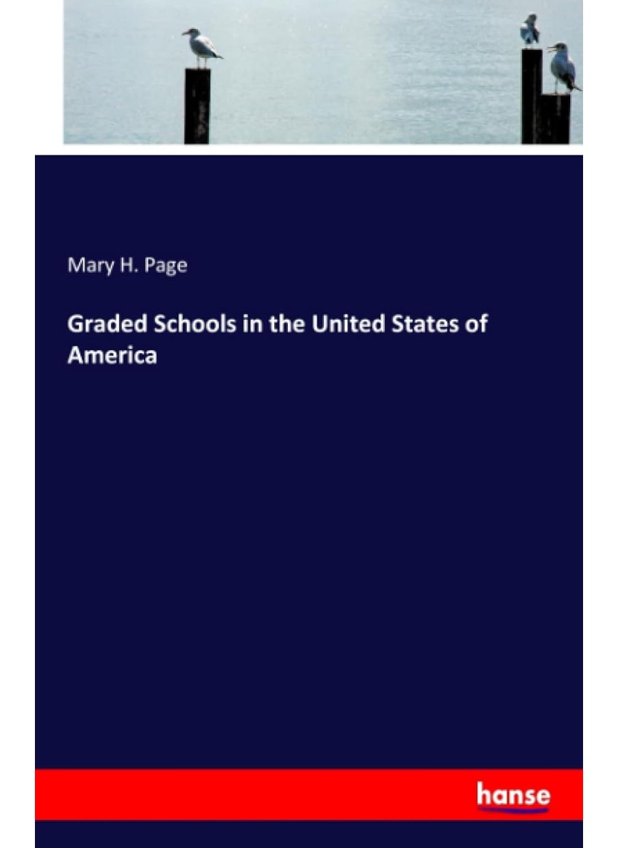 Graded Schools in the United States of America  - Image 1