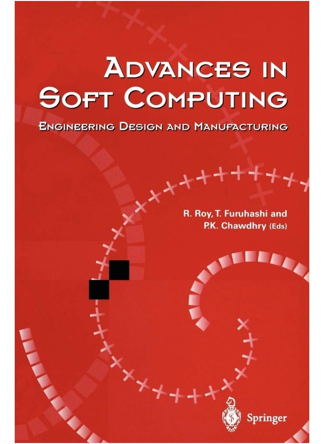 Advances in Soft Computing: Engineering Design and Manufacturing 