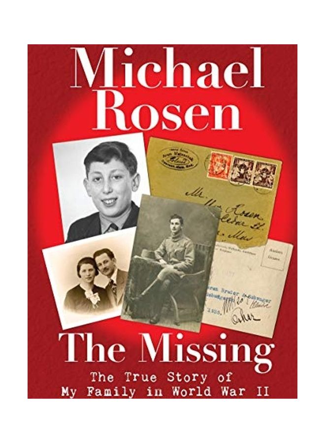 The Missing: The True Story of My Family in World War II