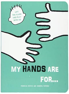 My Hands Are For 