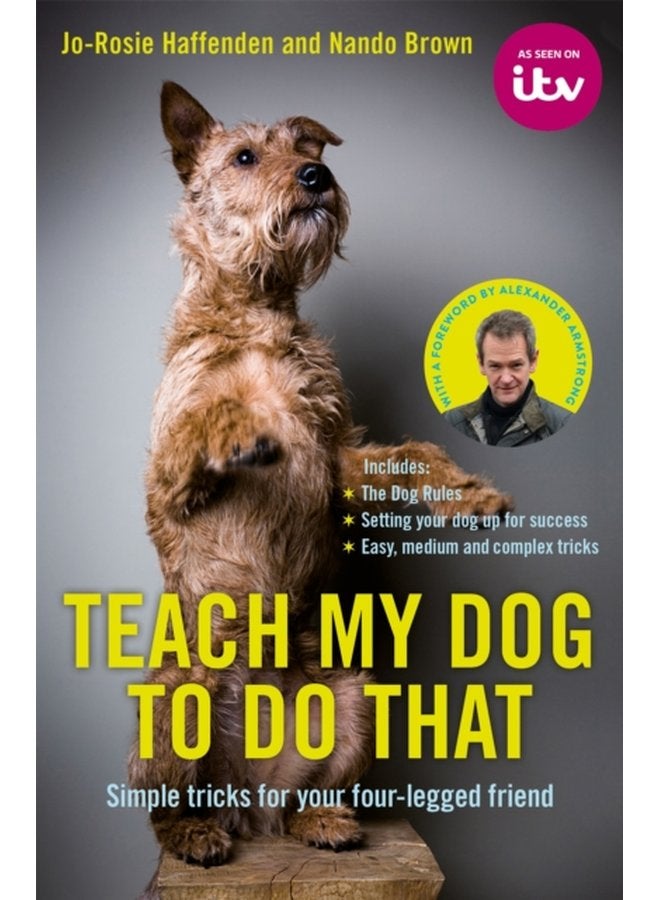 Teach My Dog To Do That - Hardback
