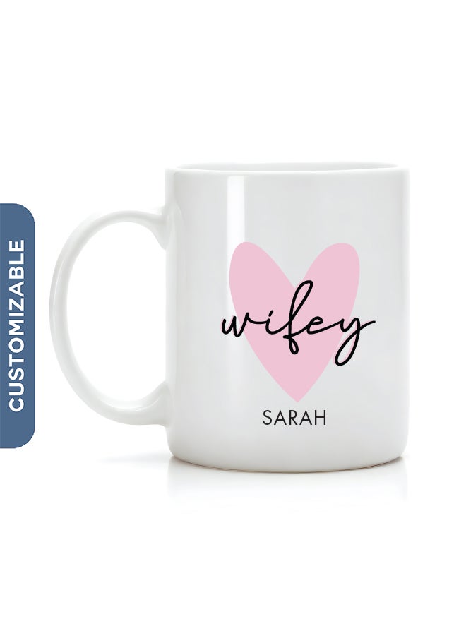 Share the Love Wifey | Valentine's Day Personalised Coffee Mug 