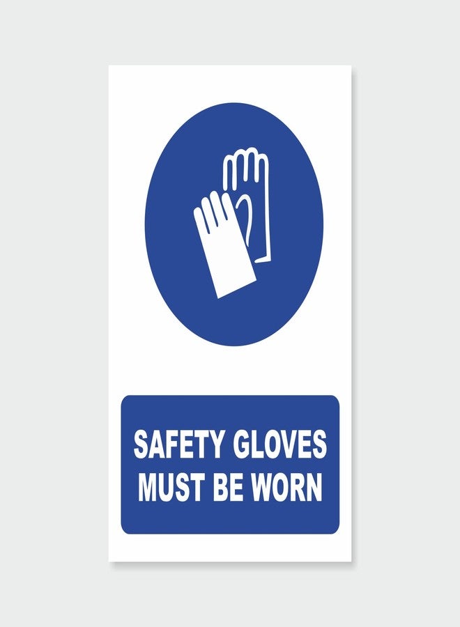 PRINTELLIGENT Safety Sign Board Must Wear Safety Gloves 12x18 SunBoard (Theme - 9) - Image 1
