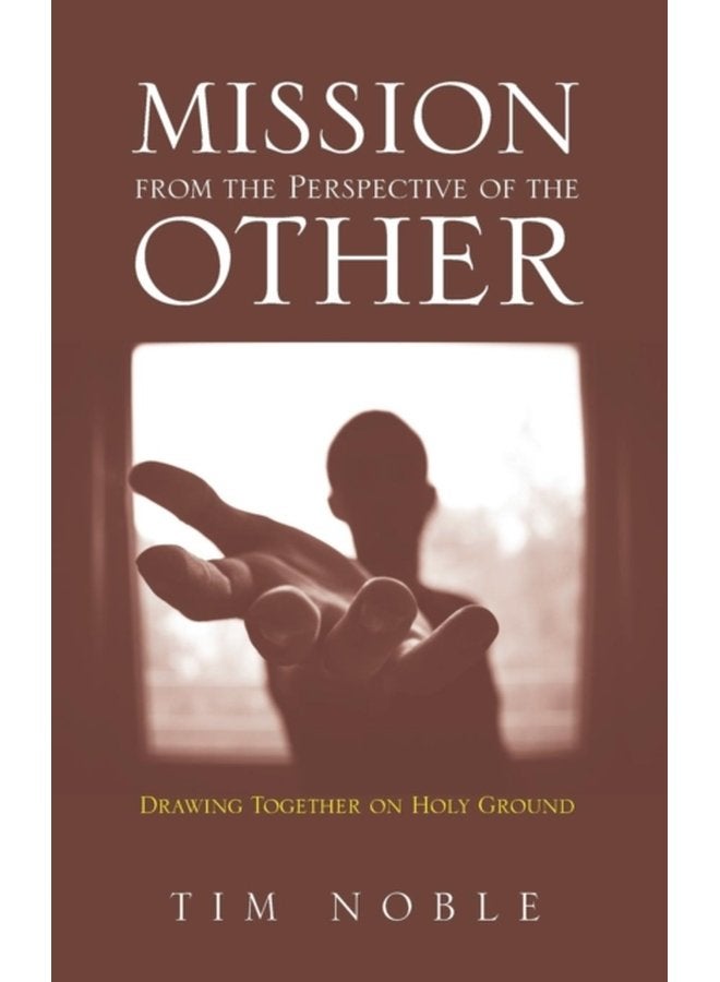 Mission from the Perspective of the Other - Hardback