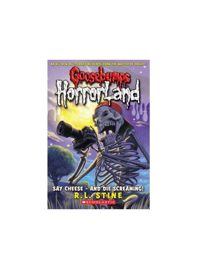 Say Cheese And Die Screaming Goosebumps Horrorland