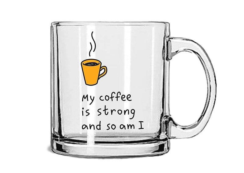 V Kraft My Coffee is Strong so am i Unique and Stylish Love Quote Printed Transparent Coffee Mug Tea Cup | Unique and Stylish | Gift for Anyone On Any Occasion | Pack of 1, 330ml, Glass - Image 1