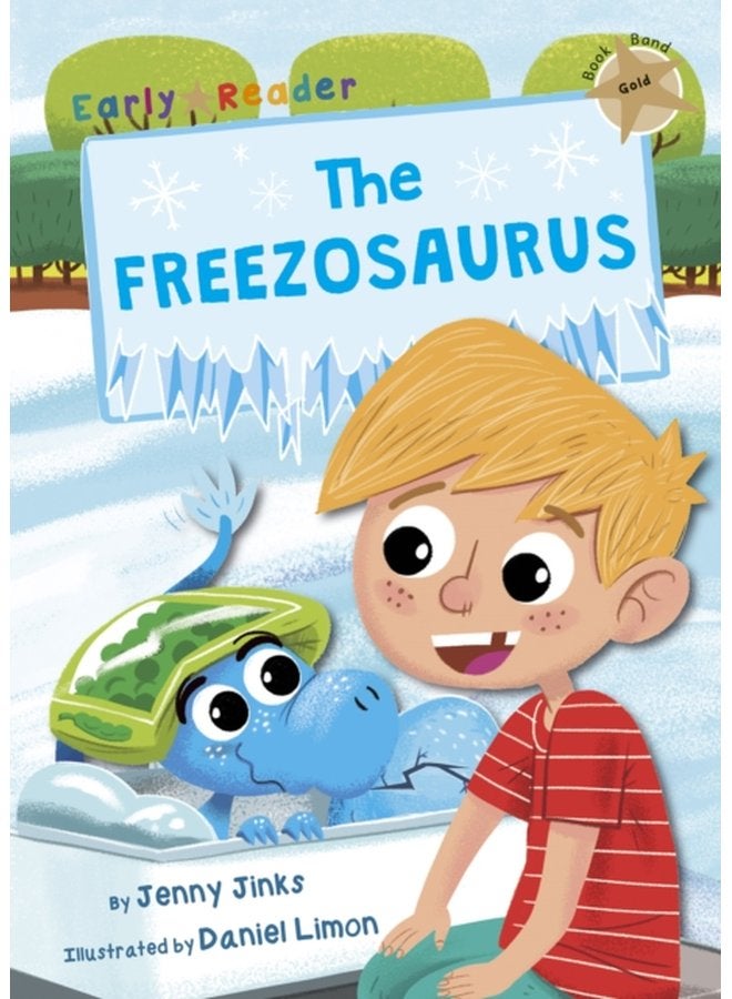 The Freezosaurus Gold Early Reader - Paperback