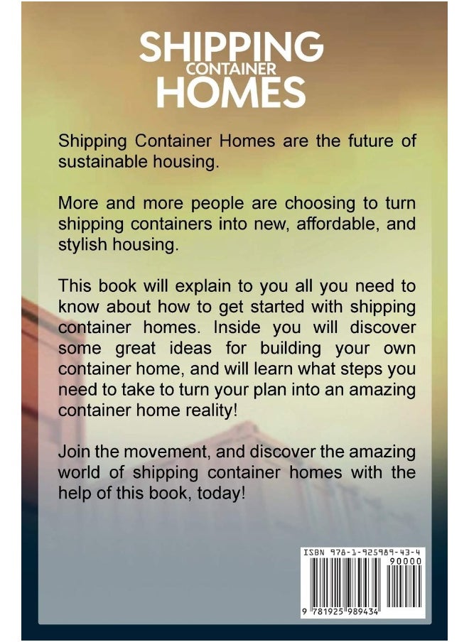 Ingram Publishing Shipping Container Homes: The complete guide to building shipping container homes, including plans, FAQS, cool ideas, and more!  - Image 2